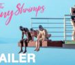 The Shiny Shrimps – Exclusive UK Trailer – Peccadillo