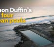 Travel blogger Simon Duffin’s top four Australian ocean pools | The Pool
