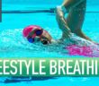 How To Breathe Whilst Swimming Freestyle | Swim Technique For Front Crawl Breathing