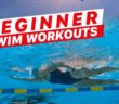 3 Swim Workouts for Beginners