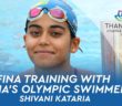 FINA Training at Thanyapura Sports & Health Resort with India’s Olympic Swimmer Shivani Kataria FINA Training at Thanyapura Sports & Health Resort with India’s Olympic Swimmer Shivani Kataria