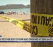 Rescuers Recover Body Of Man Who Drowned At Bear Lake