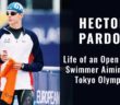 Hector Pardoe | Life of an Open Water Swimmer Aiming for Tokyo Olympics [Podcast] | Propulsion Swimming