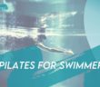 Pilates for swimmers