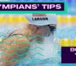Improve your Breaststroke Technique feat. Breeja Larson | Olympians’ Tips Improve your Breaststroke Technique feat. Breeja Larson | Olympians’ Tips