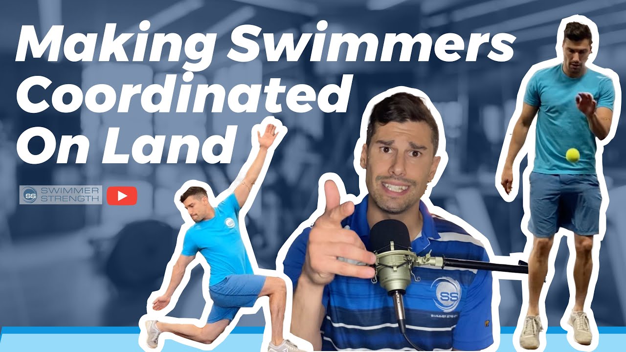 5 Ways To Improve Coordination For Swimmers |  Swimmer Strength