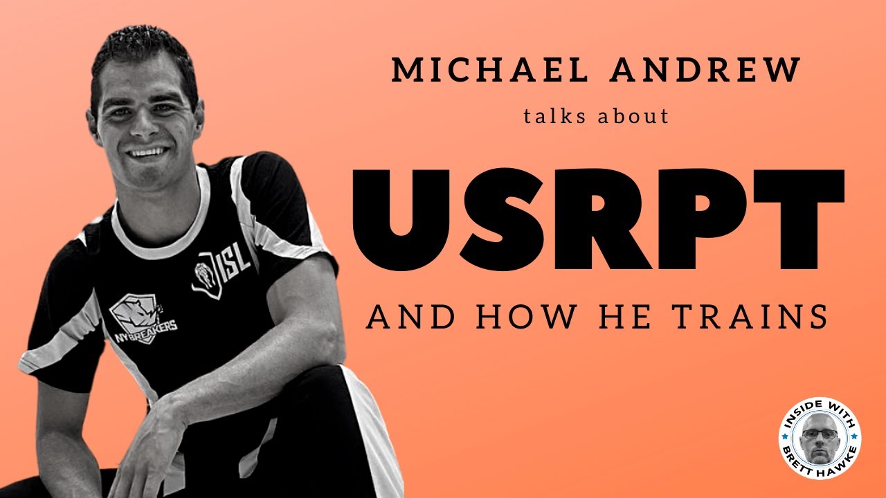 Michael Andrew talks all about USRPT and his training regiment Michael Andrew talks all about USRPT and his training regiment