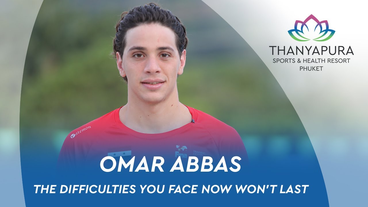 Omar Abbas – The Difficulties You Face Now Won’t Last Forever, Road to Tokyo 2020 Olympic Together Omar Abbas – The Difficulties You Face Now Won’t Last Forever, Road to Tokyo 2020 Olympic Together