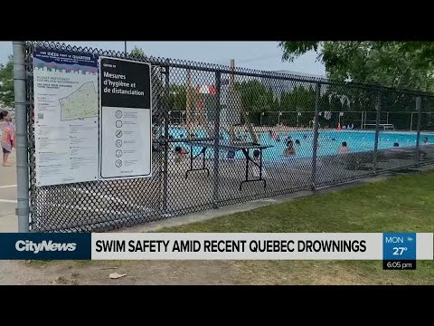Experts Emphasize Swim Safety Amid Recent Quebec Drownings | CityNews