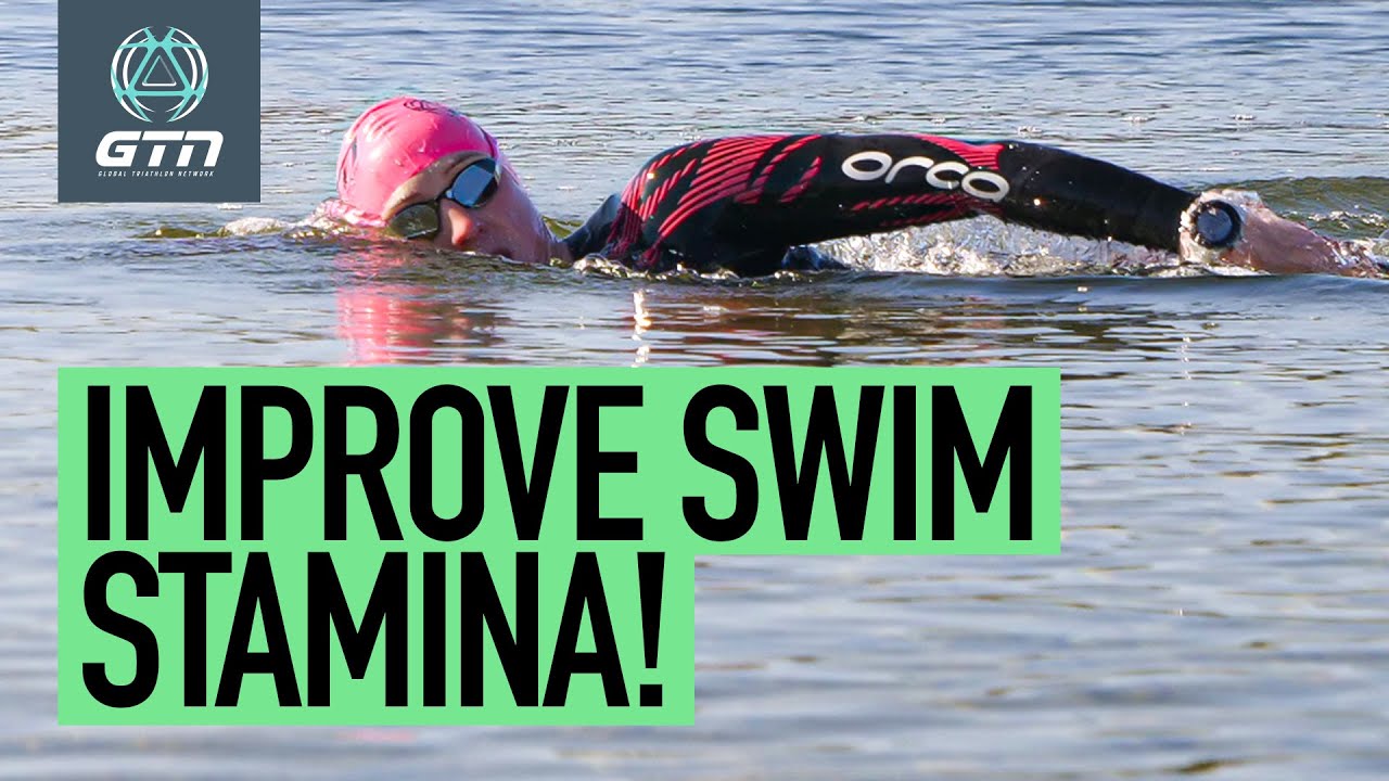 6 Things You’re Not Doing To Swim Further | How To Improve Your Swimming Stamina | Global Triathlon Network